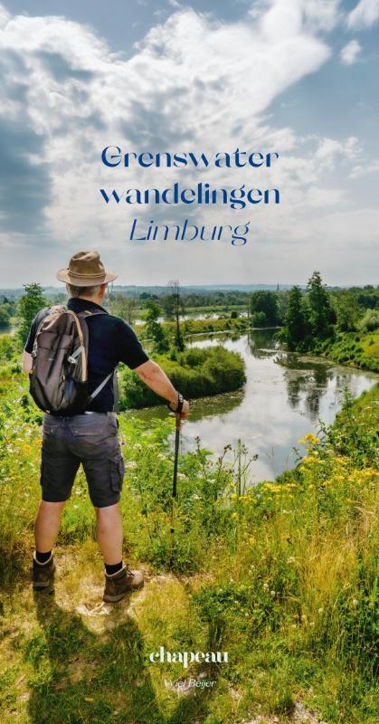 Chapeau Magazine BV Grenswaterwandelingen Limburg