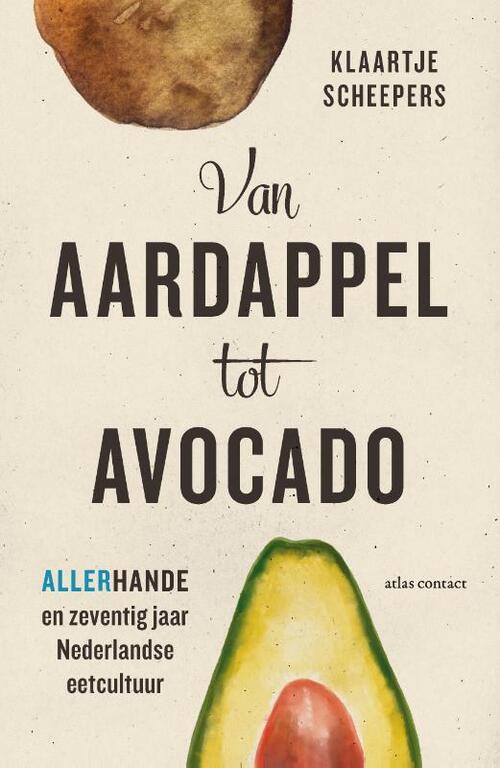 Van aardappel tot avocado