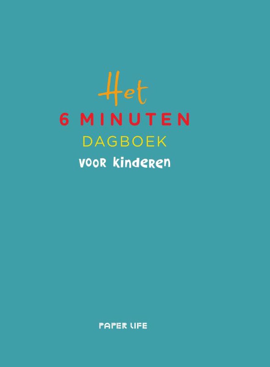 Het 6 minuten dagboek voor kinderen