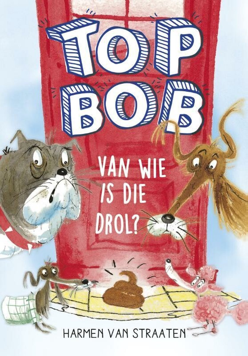Zwijsen Top Bob - Van wie is die drol?