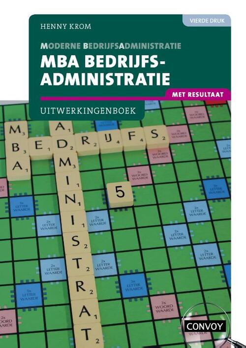 MBA Bedrijfsadministratie met resultaat Uitwerkingenboek