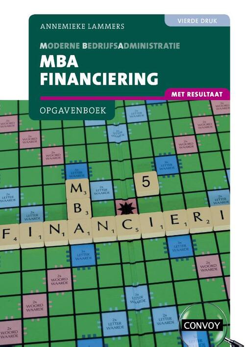 MBA Financiering met resultaat Opgavenboek