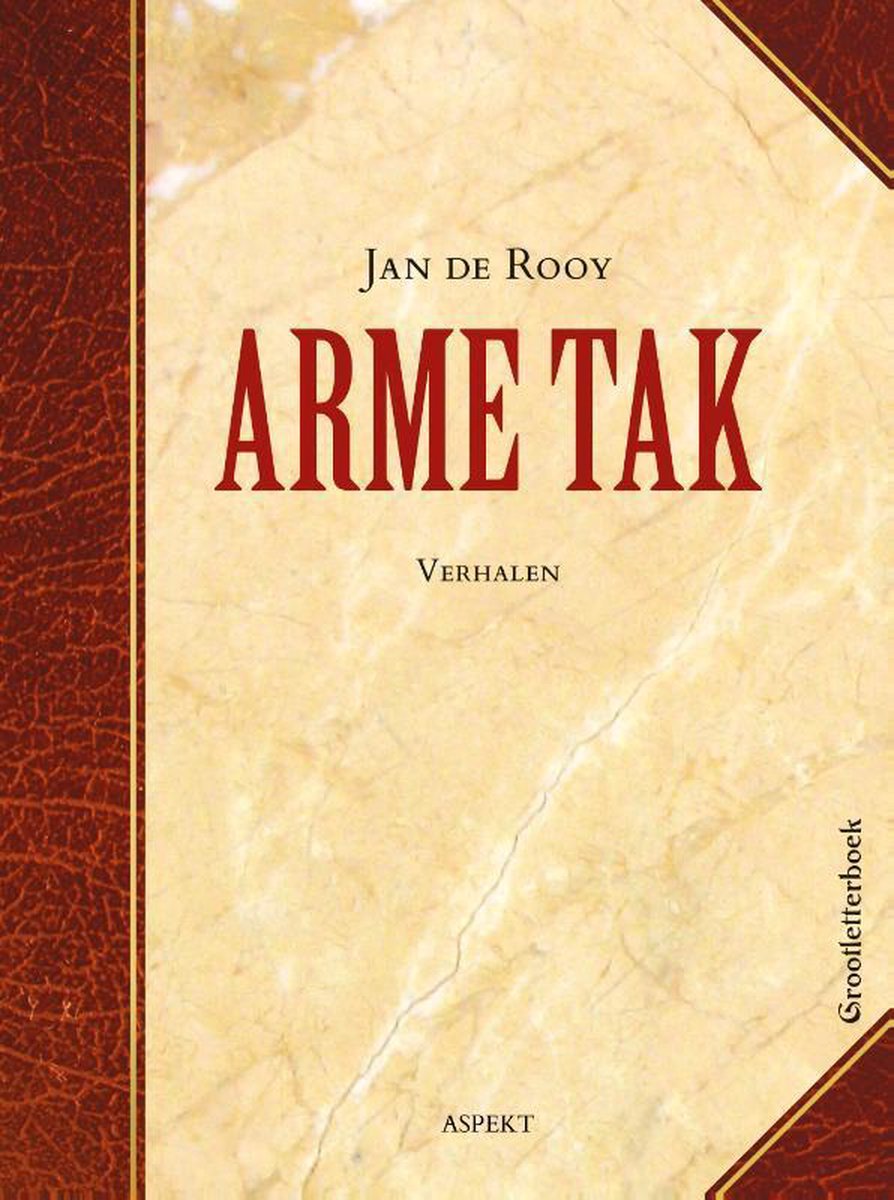 Arme tak - grootletterboek