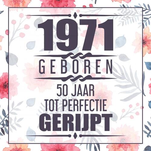 Brave New Books 1971 Geboren 50 Jaar Tot Perfectie Gerijpt