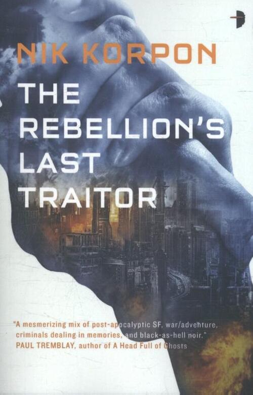 The Rebellion&apos;s Last Traitor