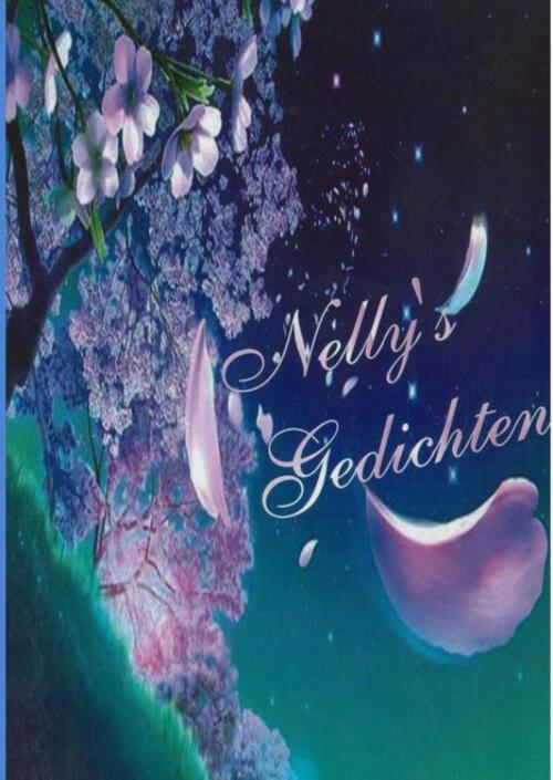 Nelly&apos;s gedichten