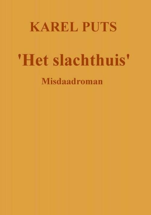 &apos;Het slachthuis&apos;