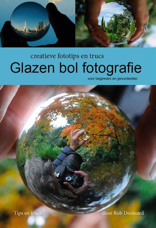 Handboek Glazen bol fotografie