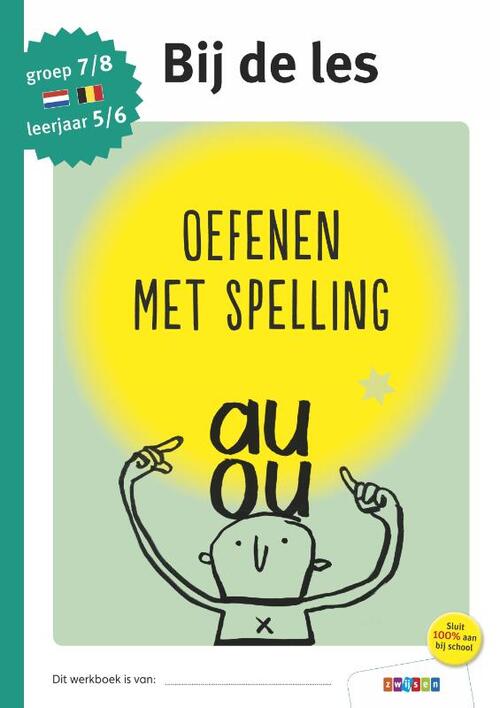 Oefenen met spelling groep 7/8 - leerjaar 5/6