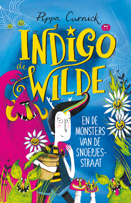 Indigo de Wilde en de monsters van de snoepjesstraat