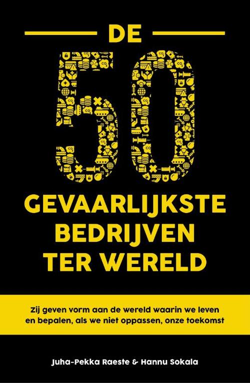 De 50 gevaarlijkste bedrijven ter wereld