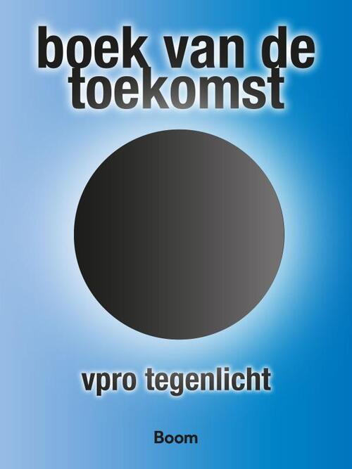 Tegenlicht boek van de toekomst