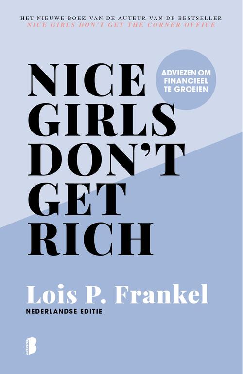 Nice girls don&apos;t get rich