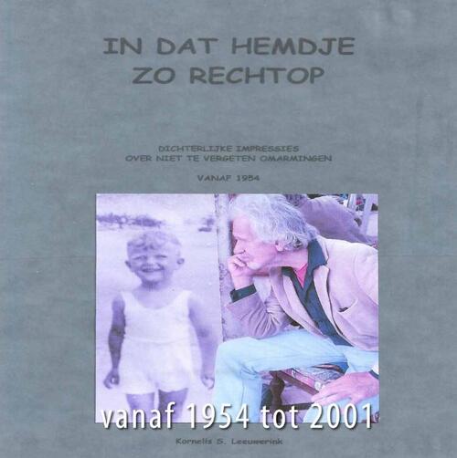 In dat hemdje, zo rechtop (deel 1)