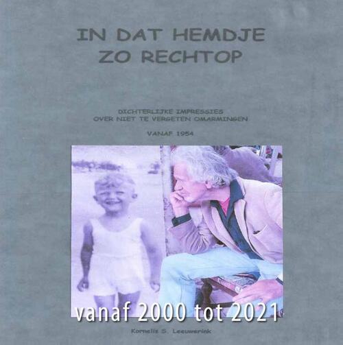 In dat hemdje, zo rechtop (deel 2)