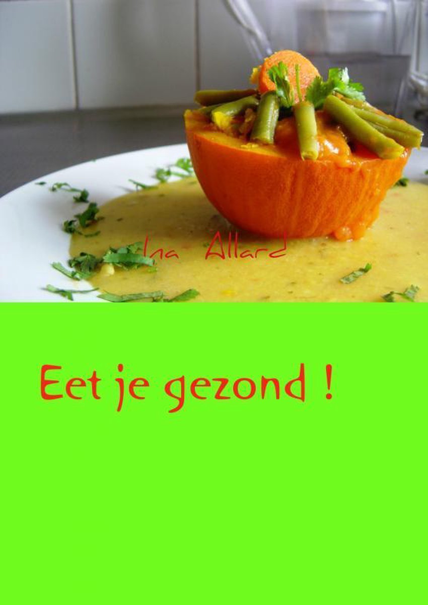 Eet je gezond!