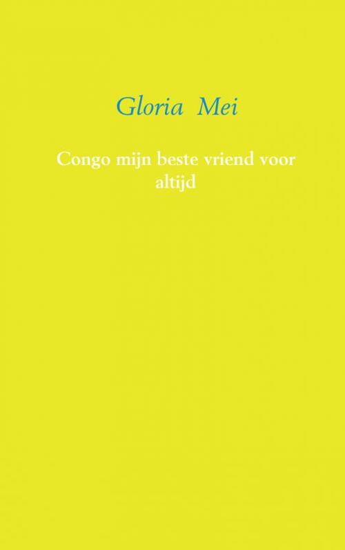 Congo mijn beste vriend voor altijd