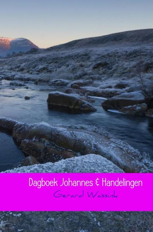 Dagboek Johannes & Handelingen