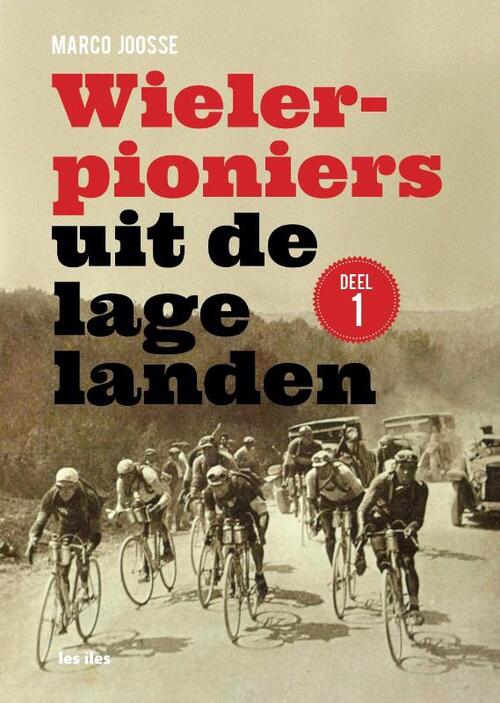 Wielerpioniers uit de lage landen