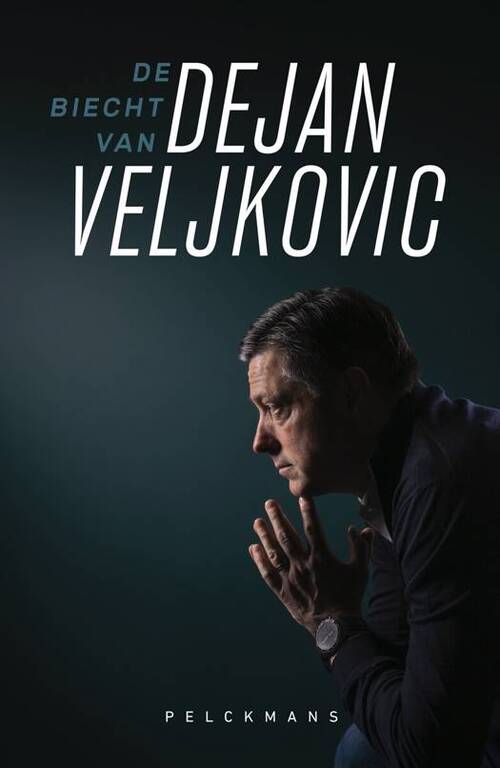 De biecht van Dejan Veljkovic