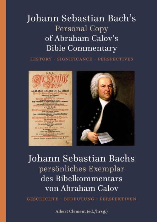 Johann Sebastian Bach&apos;s Personal copy of Abraham Calov&apos;s Bible Commentary