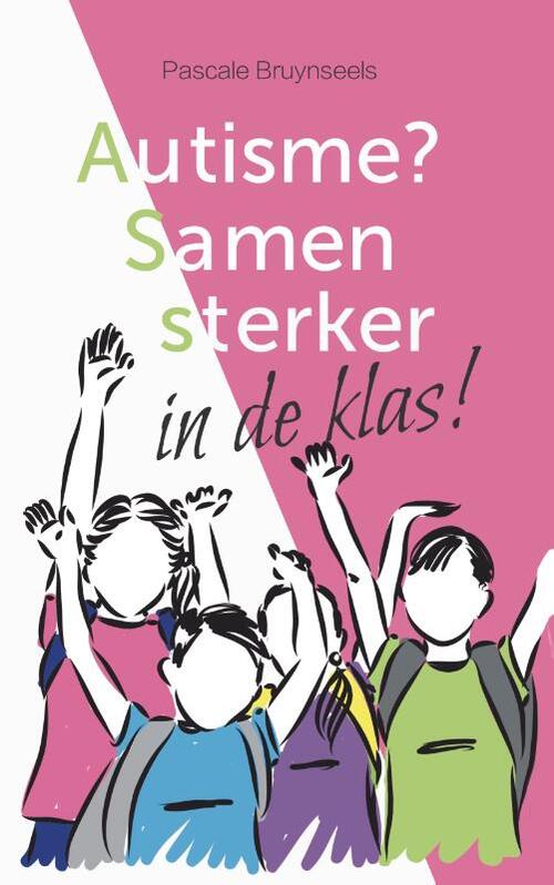 Autisme? Samen sterker in de klas!