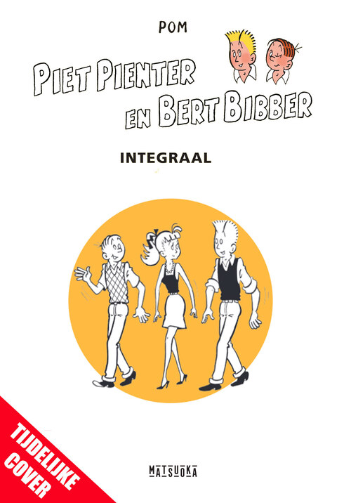 Piet Pienter en Bert Bibber Integrale 10