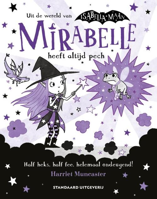 Mirabelle heeft altijd pech