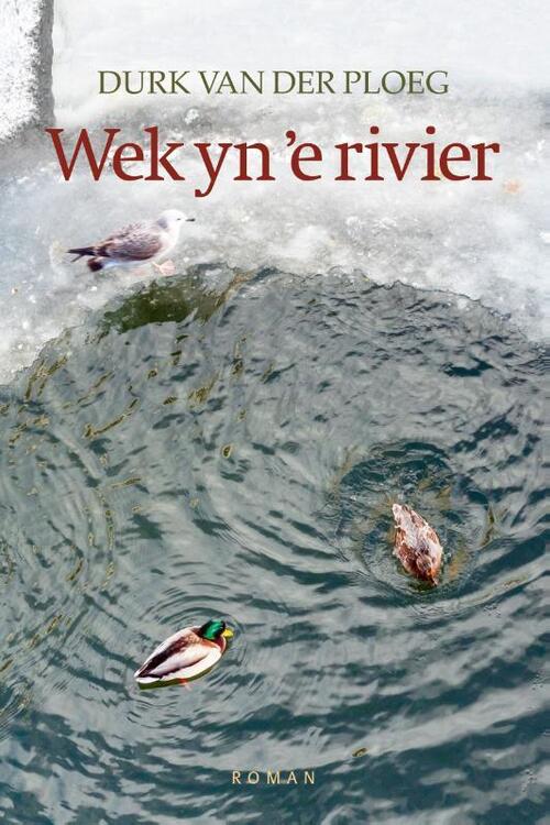 Wek yn 'e rivier