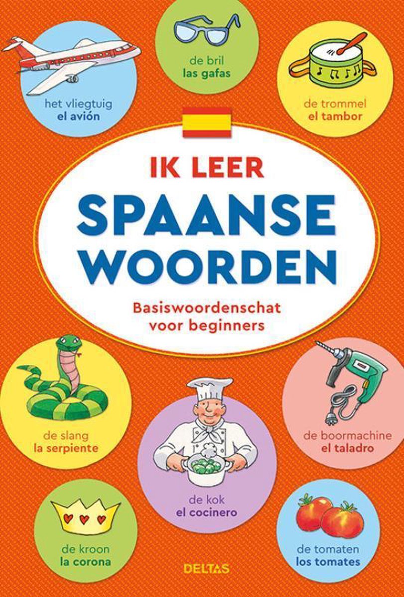 Ik Leer Spaanse Woorden - Basiswoordenboek - Oranje