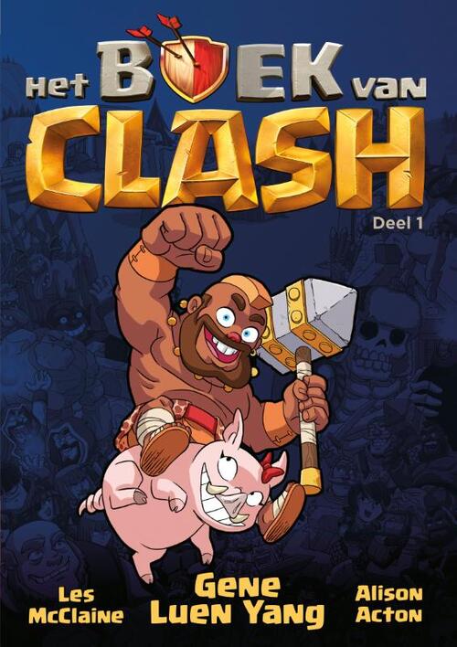 Zwijsen Het boek van CLASH - Deel 1