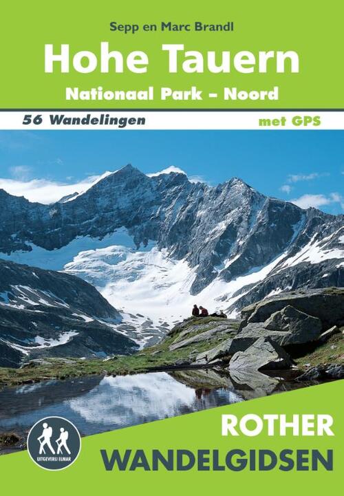 Rother wandelgids Nationaal Park Hohe Tauern
