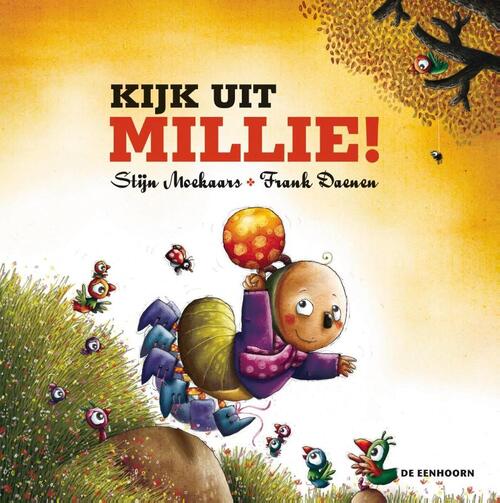 Kijk uit, Millie!