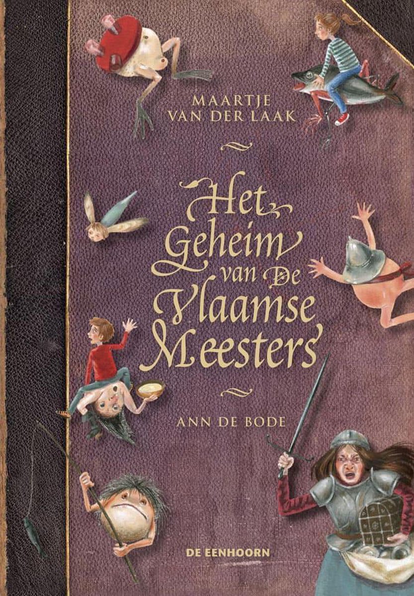 De Eenhoorn Het geheim van de Vlaamse Meesters