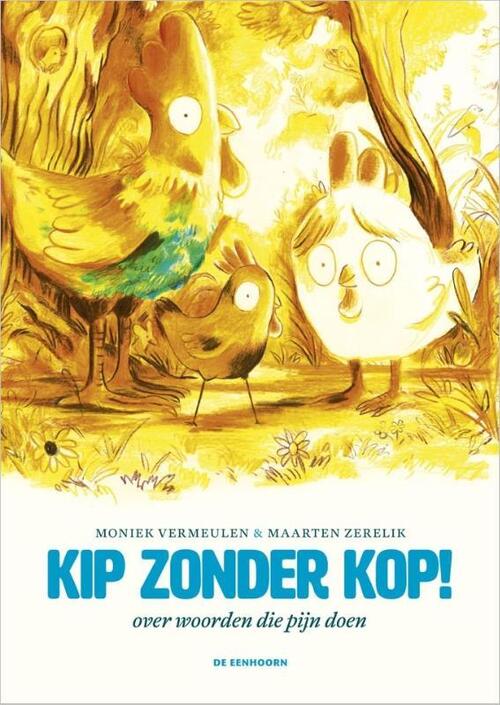 De Eenhoorn Kip zonder kop