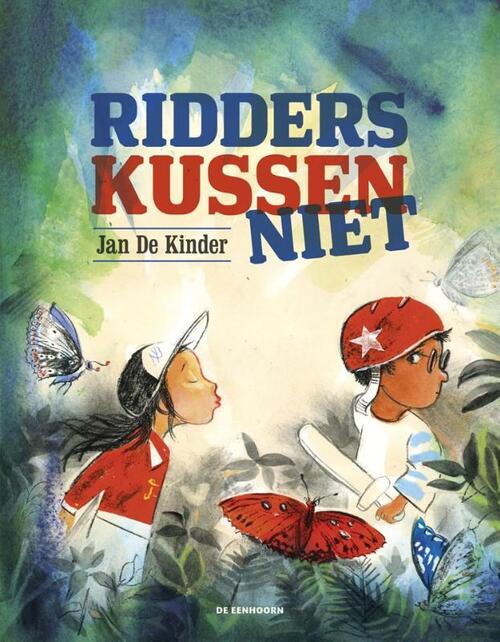 De Eenhoorn Ridders kussen niet