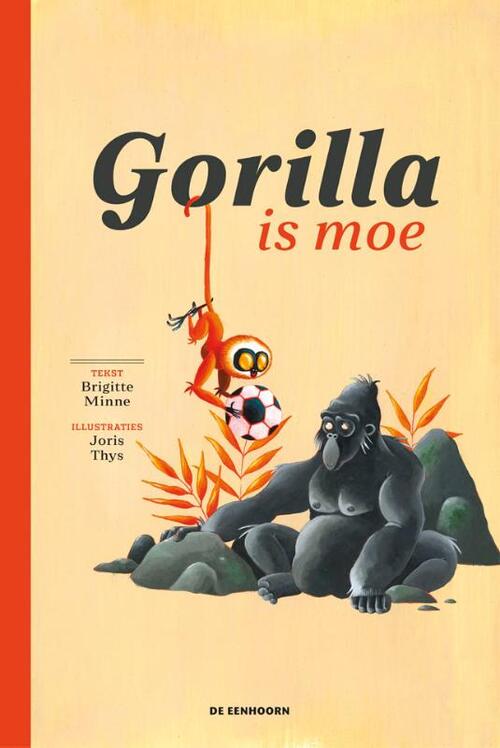 De Eenhoorn Gorilla is moe