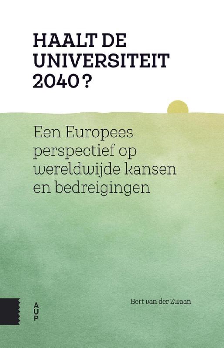 Haalt de universiteit 2040?