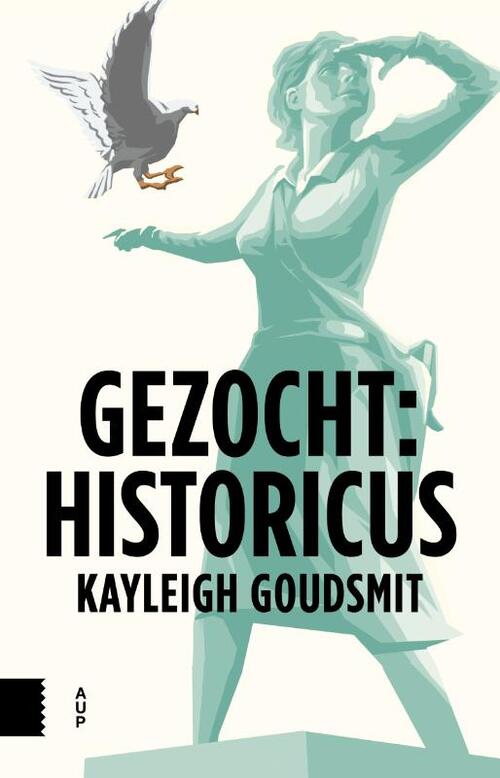 Amsterdam University Press Gezocht: historicus