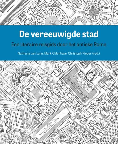 Amsterdam University Press De vereeuwigde stad