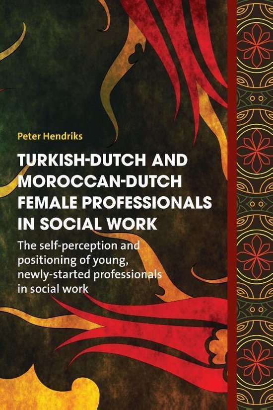 Eburon Turkish-Dutch and Moroccan-Dutch female professionals in social work