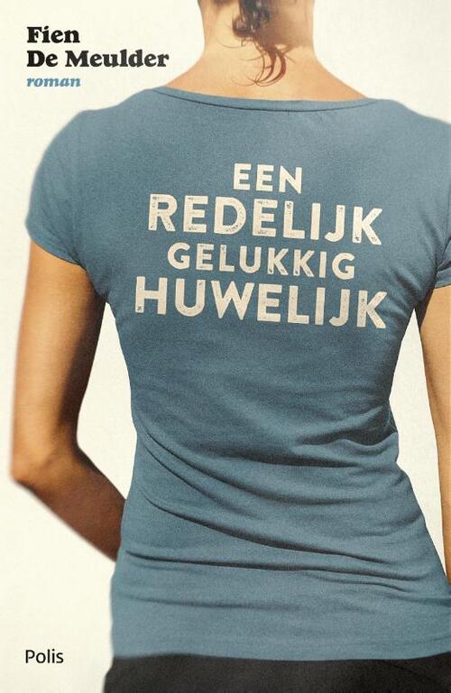 Een redelijk gelukkig huwelijk