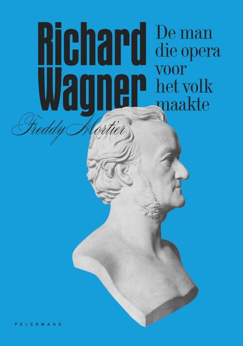 Pelckmans Richard Wagner