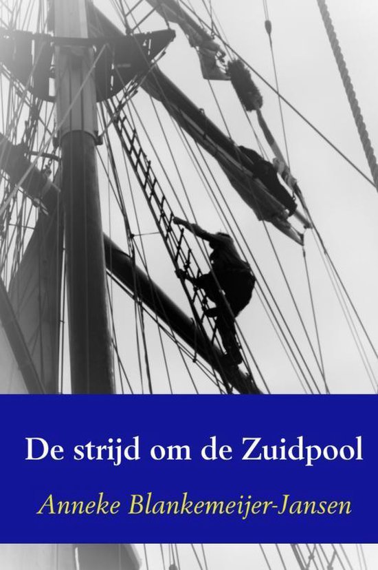 De strijd om de Zuidpool