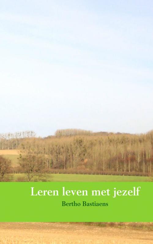 Leren leven met jezelf