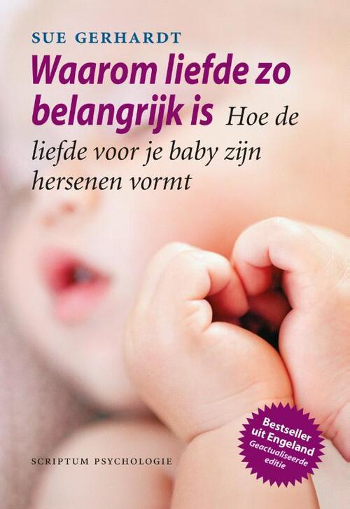 Scriptum Books Waarom liefde zo belangrijk is