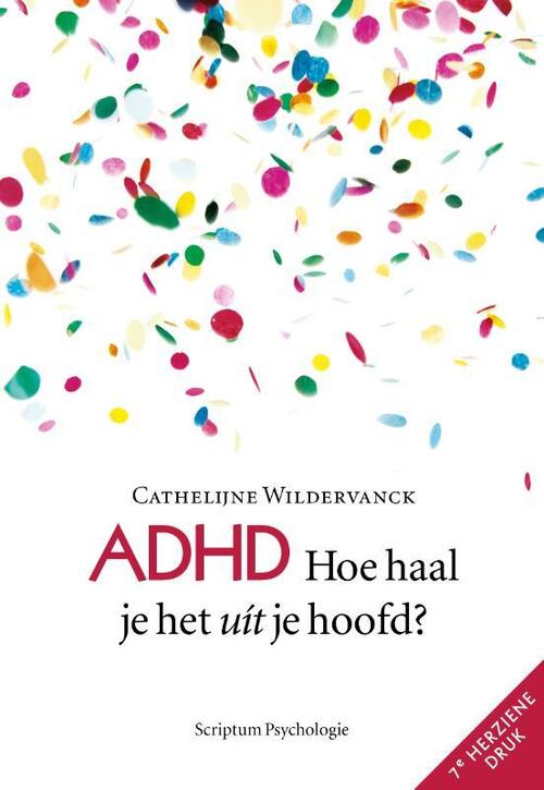 Scriptum Books ADHD, hoe haal je het uit je hoofd?