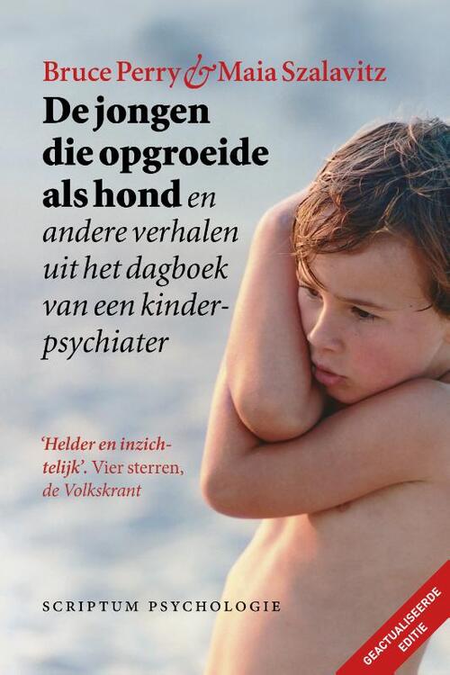 Scriptum Books De jongen die opgroeide als hond (geactualiseerde editie