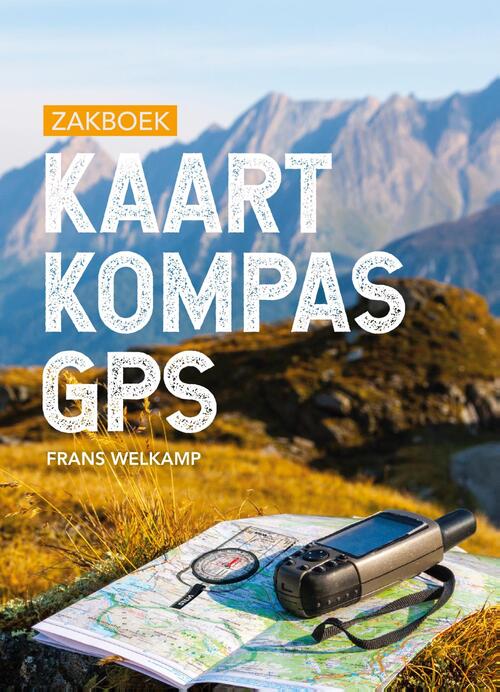 Kosmos Uitgevers Zakboek Kaart Kompas GPS