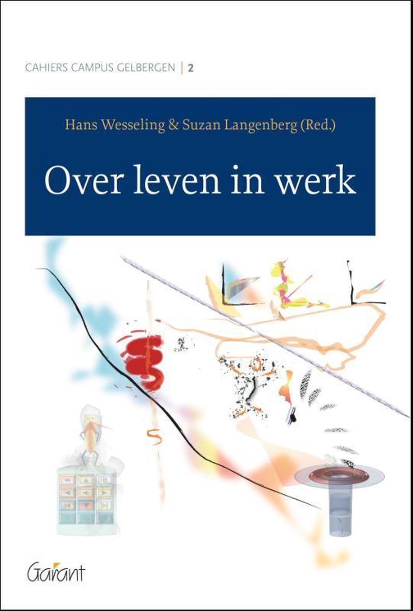 Garant Uitgevers Over leven in werk